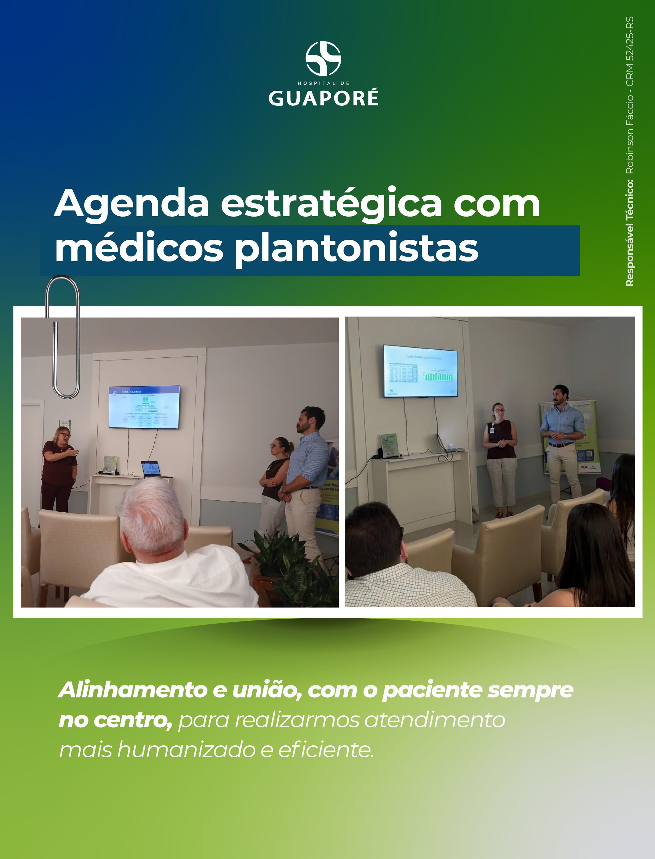 Primeira reunião de 2026 com os médicos plantonistas do Hospital de Guaporé. 